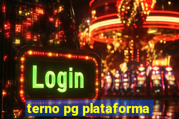 terno pg plataforma